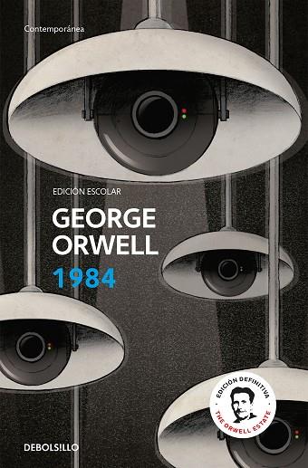 1984 (edición escolar) (edición definitiva avalada por The Orwell Estate) | 9788466367721 | Orwell, George | Librería Castillón - Comprar libros online Aragón, Barbastro