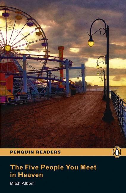 Penguin Readers 5: The Five People You Meet in Heaven Book and MP3 Pack | 9781408263945 | Albom, Mitch | Librería Castillón - Comprar libros online Aragón, Barbastro
