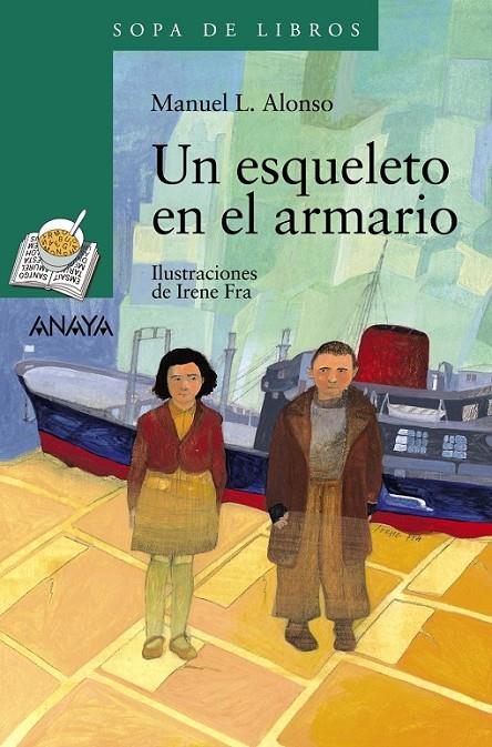 UN ESQUELETO EN EL ARMARIO - SOPA DE LIBROS | 9788466753746 | ALONSO, MANUEL L. | Librería Castillón - Comprar libros online Aragón, Barbastro
