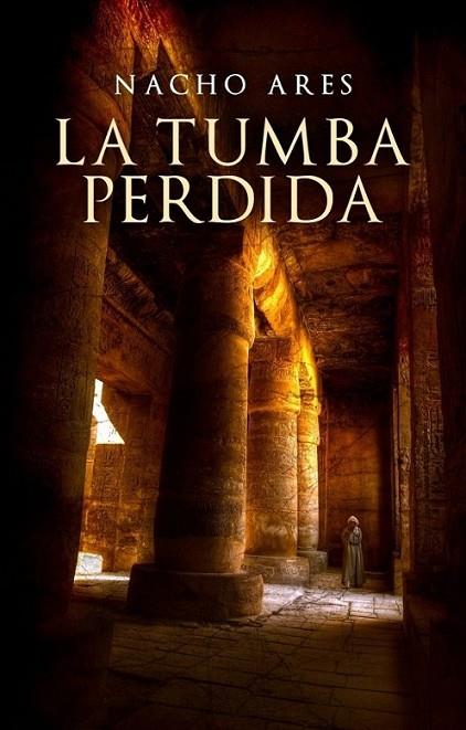 TUMBA PERDIDA, LA | 9788425347306 | ARES, NACHO | Librería Castillón - Comprar libros online Aragón, Barbastro