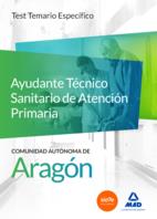 Ayudante técnico sanitario de atención primaria Salud Aragón Test Temario específico  | 9788490937761 | VV.AA. | Librería Castillón - Comprar libros online Aragón, Barbastro