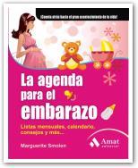 AGENDA PARA EL EMBARAZO | 9788497353441 | SMOLEN, MARGUERITE | Librería Castillón - Comprar libros online Aragón, Barbastro
