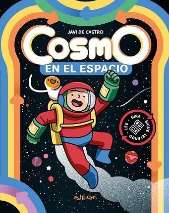 Cosmo en el espacio | 9788419670458 | de Castro, Javi | Librería Castillón - Comprar libros online Aragón, Barbastro