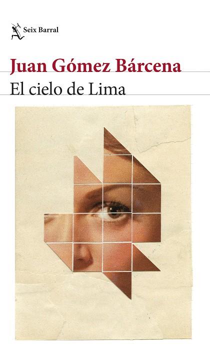 El cielo de Lima | 9788432242335 | Gómez Bárcena, Juan | Librería Castillón - Comprar libros online Aragón, Barbastro