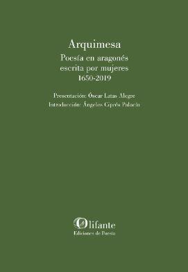 Arquimesa : Poesía en aragonés escrita por mujeres 1650-2019 | 9788494987830 | Varios Autores | Librería Castillón - Comprar libros online Aragón, Barbastro