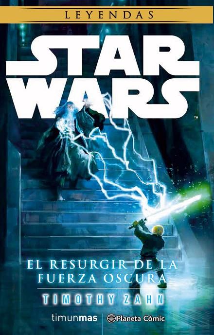 Star Wars El resurgir de la fuerza oscura (novela) | 9788491460695 | Timothy Zahn | Librería Castillón - Comprar libros online Aragón, Barbastro