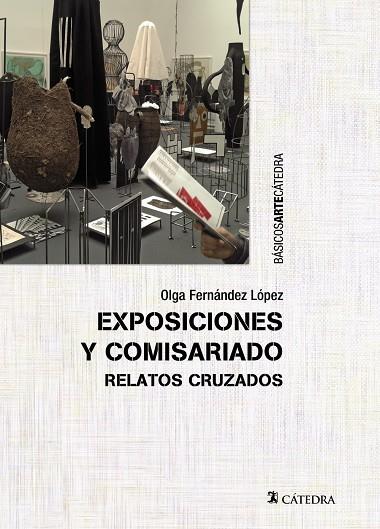 Exposiciones y comisariado | 9788437641355 | Fernández López, Olga | Librería Castillón - Comprar libros online Aragón, Barbastro
