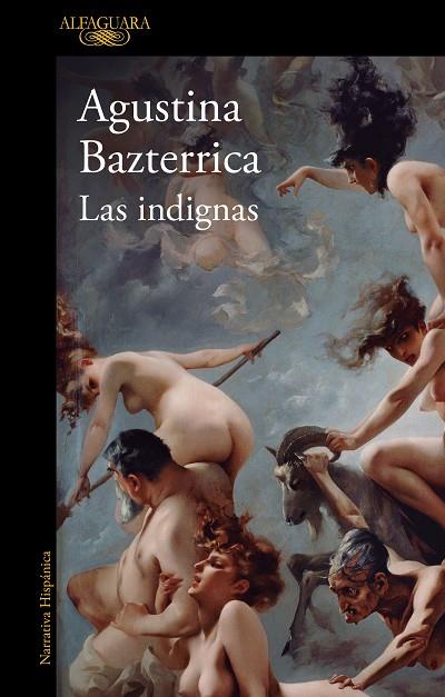 Las indignas | 9788420477169 | Bazterrica, Agustina | Librería Castillón - Comprar libros online Aragón, Barbastro