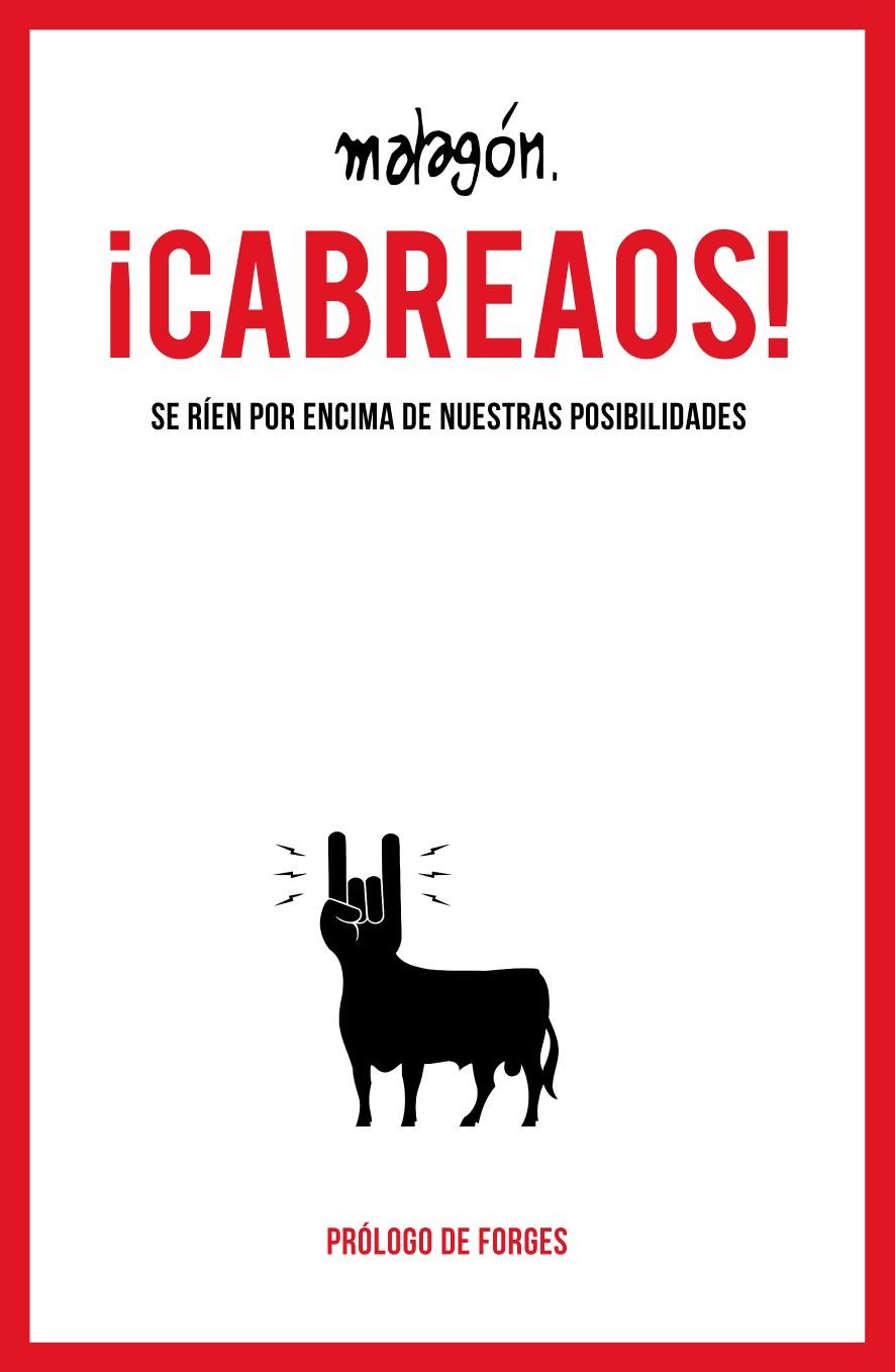 ¡Cabreaos! | 9788423413980 | Rubio Malagón, José | Librería Castillón - Comprar libros online Aragón, Barbastro