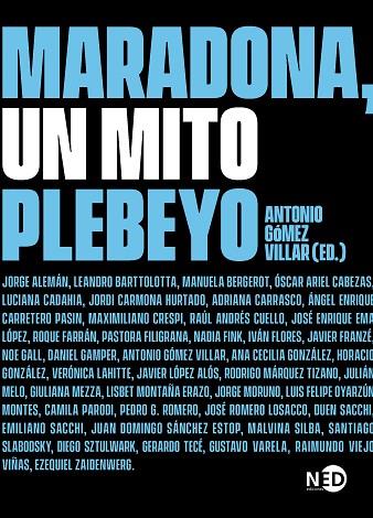Maradona, un mito plebeyo | 9788418273469 | Varios autores | Librería Castillón - Comprar libros online Aragón, Barbastro