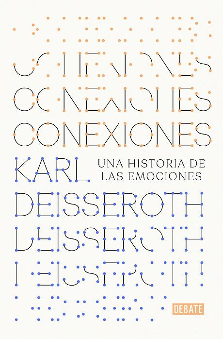 Conexiones | 9788417636708 | Deisseroth, Karl | Librería Castillón - Comprar libros online Aragón, Barbastro