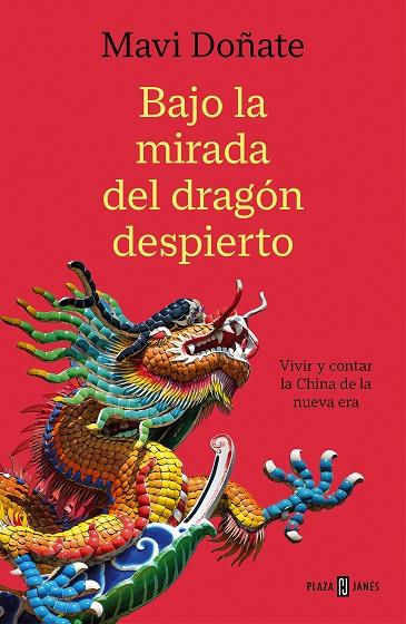 Bajo la mirada del dragón despierto | 9788401026164 | Doñate, Mavi | Librería Castillón - Comprar libros online Aragón, Barbastro