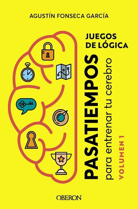 Juegos de lógica | 9788441547506 | Fonseca García, Agustín | Librería Castillón - Comprar libros online Aragón, Barbastro