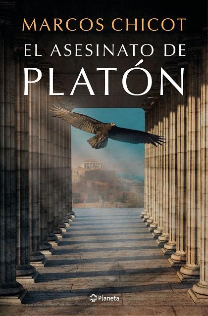 El asesinato de Platón | 9788408232421 | Chicot, Marcos | Librería Castillón - Comprar libros online Aragón, Barbastro