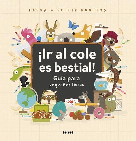 ¡IR AL COLE ES BESTIAL! | 9788427234857 | Bunting, Philip | Librería Castillón - Comprar libros online Aragón, Barbastro