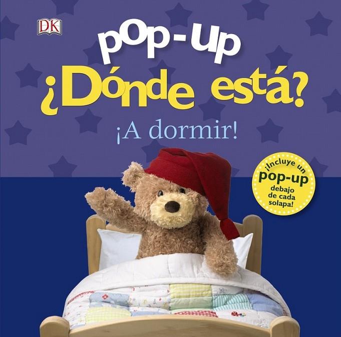 Pop-up. ¿Dónde está? ¡A dormir! | 9788469606292 | Sirett, Dawn | Librería Castillón - Comprar libros online Aragón, Barbastro