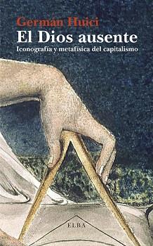 El Dios ausente | 9788494366697 | Huici, Germán | Librería Castillón - Comprar libros online Aragón, Barbastro