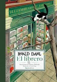 El librero | 9788418930362 | Dahl, Roald | Librería Castillón - Comprar libros online Aragón, Barbastro