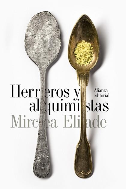 Herreros y alquimistas | 9788491042747 | Eliade, Mircea | Librería Castillón - Comprar libros online Aragón, Barbastro