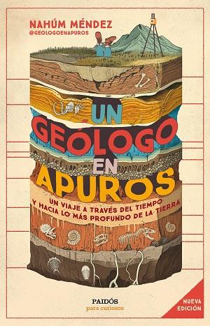Un geólogo en apuros | 9788449342455 | Méndez Chazarra, Nahúm | Librería Castillón - Comprar libros online Aragón, Barbastro