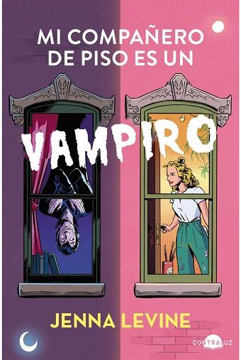 Mi compañero de piso es un vampiro | 9788418945809 | Levine, Jenna | Librería Castillón - Comprar libros online Aragón, Barbastro