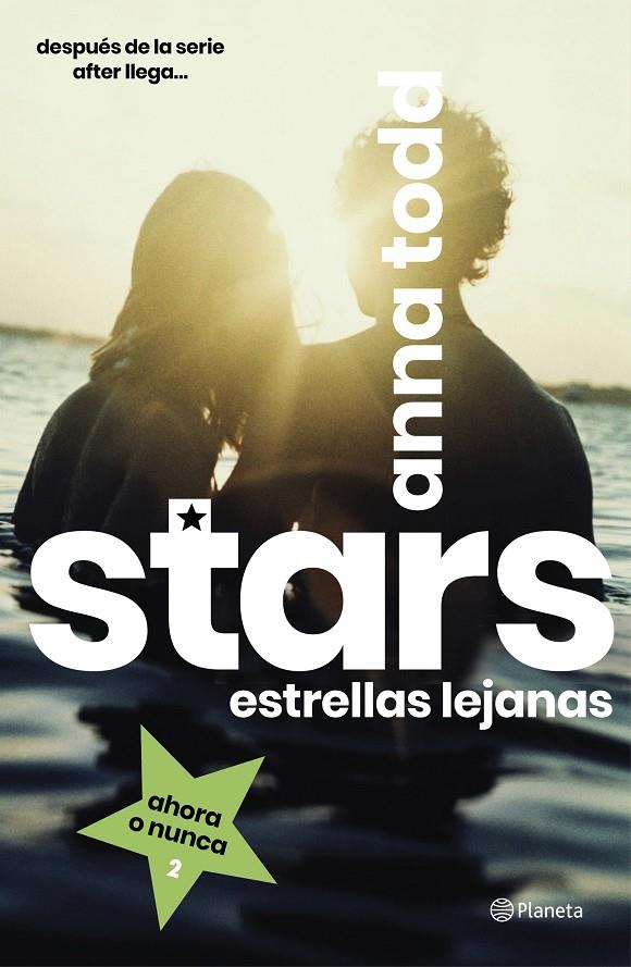 Stars. Estrellas lejanas | 9788408216810 | Todd, Anna | Librería Castillón - Comprar libros online Aragón, Barbastro