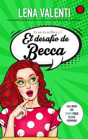 EL DESAFÍO DE BECCA | 9788417932305 | Valenti, Lena | Librería Castillón - Comprar libros online Aragón, Barbastro