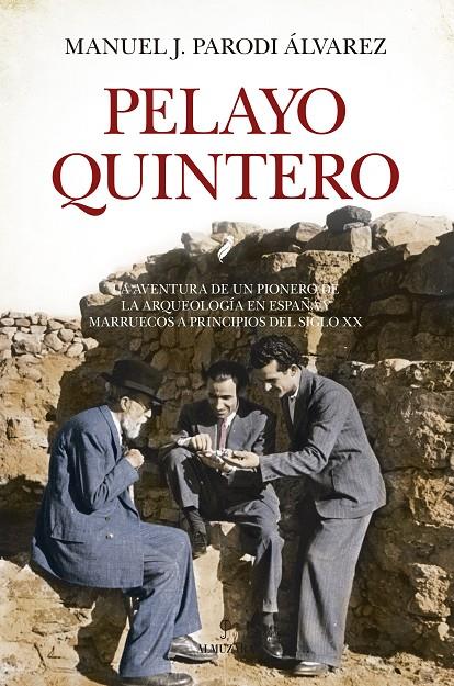 Pelayo Quintero | 9788418578328 | Manuel J. Parodi | Librería Castillón - Comprar libros online Aragón, Barbastro
