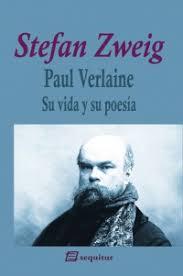 Paul Verlaine | 9788415707714 | Zweig, Stefan | Librería Castillón - Comprar libros online Aragón, Barbastro