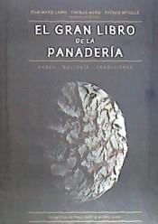 El gran libro de la panadería | 9788446047681 | Varios autores | Librería Castillón - Comprar libros online Aragón, Barbastro