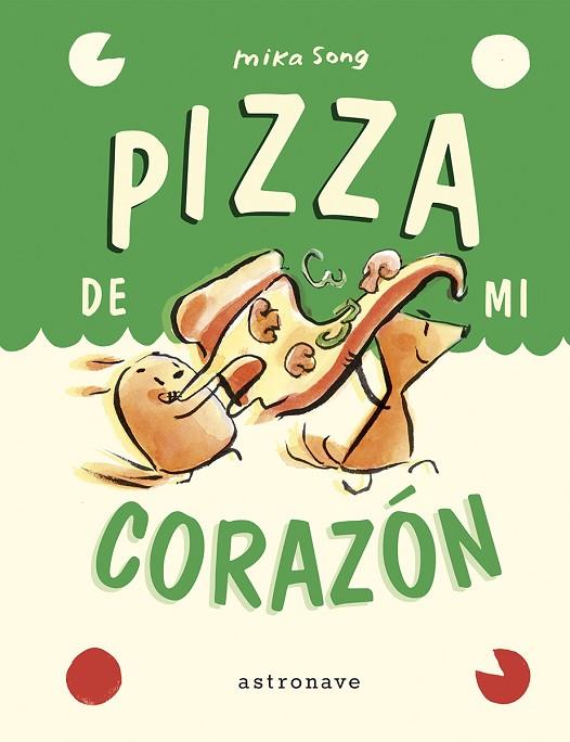 PIZZA DE MI CORAZON. NORMA Y PANCHI 3 | 9788467959918 | SONG, MIKA | Librería Castillón - Comprar libros online Aragón, Barbastro