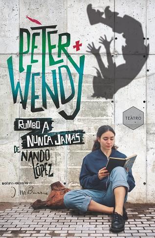 Peter y Wendy rumbo a Nunca Jamás | 9788419102348 | López, Nando | Librería Castillón - Comprar libros online Aragón, Barbastro