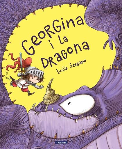 Georgina i la Dragona | 9788448852658 | Serrano, Lucía | Librería Castillón - Comprar libros online Aragón, Barbastro