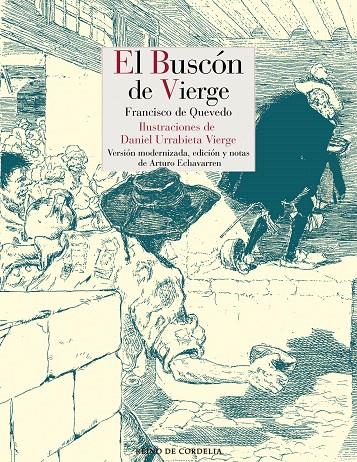 El Buscón de Vierge | 9788416968770 | De Quevedo, Francisco | Librería Castillón - Comprar libros online Aragón, Barbastro