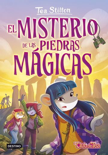 El misterio de las piedras mágicas | 9788408280446 | Stilton, Tea | Librería Castillón - Comprar libros online Aragón, Barbastro