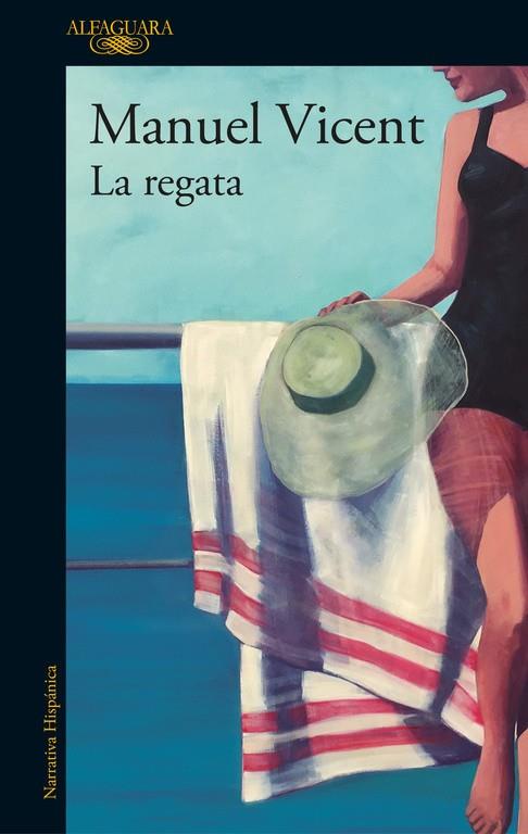 La regata | 9788420426716 | VICENT, MANUEL | Librería Castillón - Comprar libros online Aragón, Barbastro