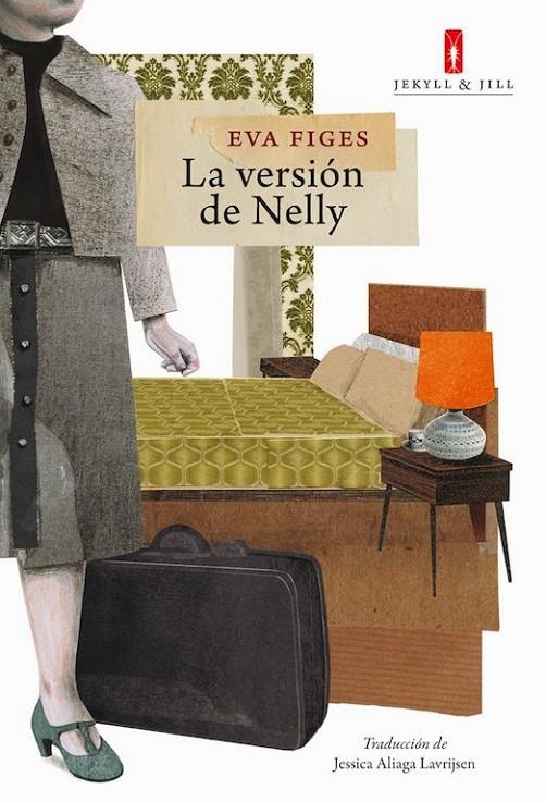 LA VERSIÓN DE NELLY | 9788494256523 | FIGES, EVA | Librería Castillón - Comprar libros online Aragón, Barbastro