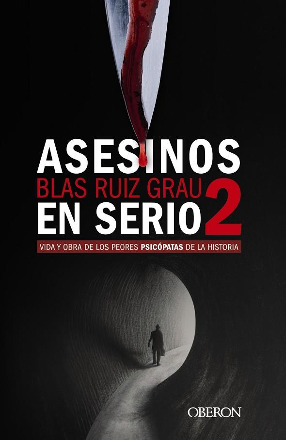 Asesinos en serio 2 | 9788441543836 | Ruiz Grau, Blas | Librería Castillón - Comprar libros online Aragón, Barbastro