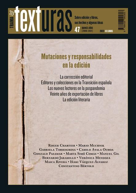 Texturas 47: Mutaciones y responsabilidades en la edición | 9788418941603 | VV.AA. | Librería Castillón - Comprar libros online Aragón, Barbastro