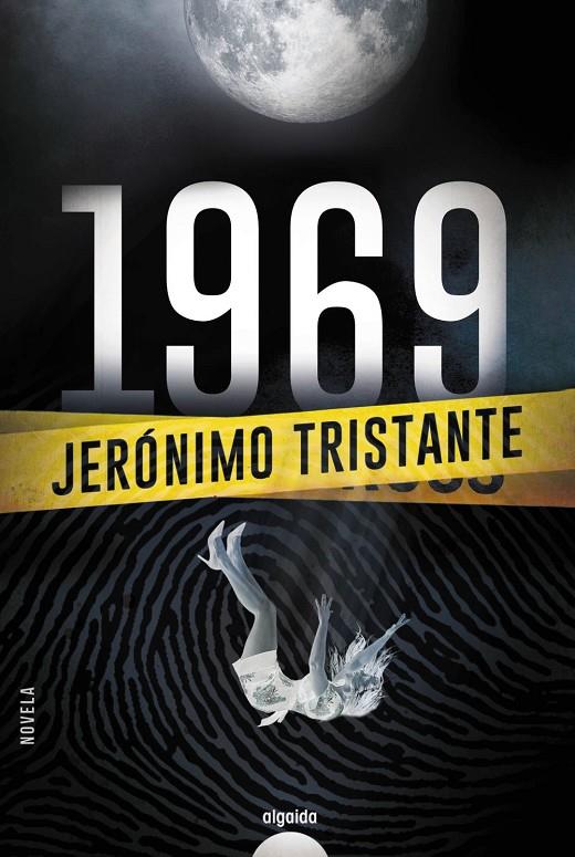 1969 | 9788491891475 | Tristante, Jerónimo | Librería Castillón - Comprar libros online Aragón, Barbastro