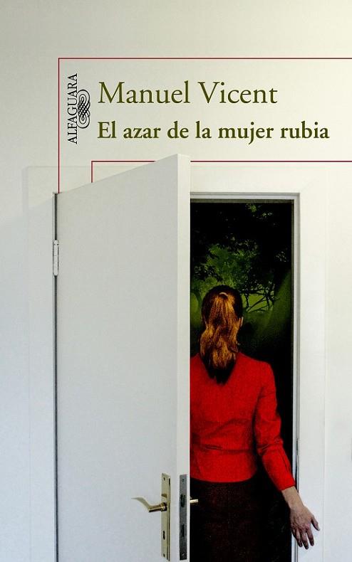 azar de la mujer rubia, El | 9788420413167 | Vicent, Manuel | Librería Castillón - Comprar libros online Aragón, Barbastro