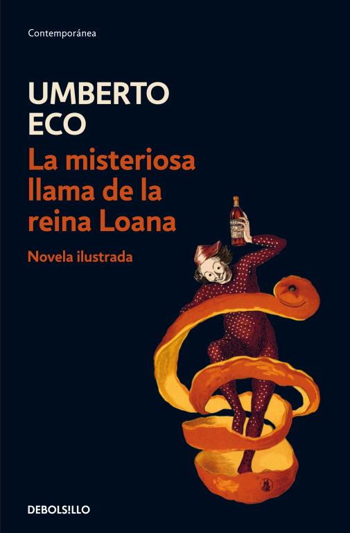 La misteriosa llama de la reina Loana | 9788499890593 | Eco, Umberto | Librería Castillón - Comprar libros online Aragón, Barbastro