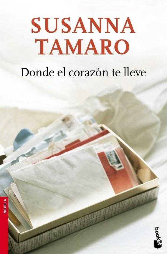 DONDE EL CORAZON TE LLEVE - BOOKET | 9788432217548 | TAMARO, SUSANNA | Librería Castillón - Comprar libros online Aragón, Barbastro