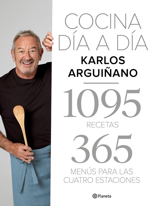 Cocina día a día | 9788408217275 | Arguiñano, Karlos | Librería Castillón - Comprar libros online Aragón, Barbastro
