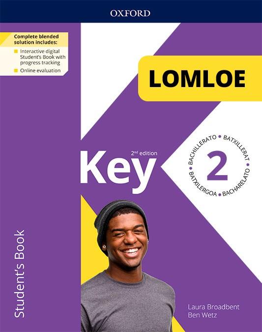 Key To Bachillerato 2Ed 2. Student's Book. LOMLOE Pack | 9780190551612 | Broadbent, Laura | Librería Castillón - Comprar libros online Aragón, Barbastro