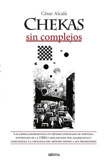 CHEKAS SIN COMPLEJOS | 9788416921966 | ALCALÁ, CÉSAR | Librería Castillón - Comprar libros online Aragón, Barbastro
