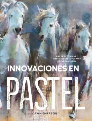 Innovaciones en pastel | 9788415053859 | Emerson, Dawn | Librería Castillón - Comprar libros online Aragón, Barbastro