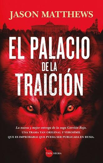 El palacio de la traición | 9788411314893 | Jason Matthews | Librería Castillón - Comprar libros online Aragón, Barbastro