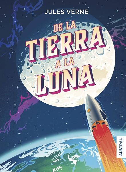 De la Tierra a la Luna | 9788408215103 | Verne, Julio | Librería Castillón - Comprar libros online Aragón, Barbastro