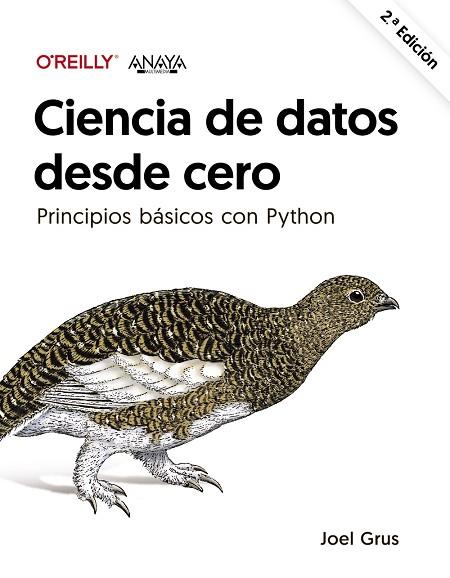 Ciencia de datos desde cero. Segunda edición | 9788441547209 | Grus, Joel | Librería Castillón - Comprar libros online Aragón, Barbastro